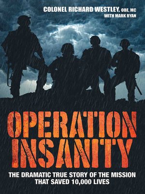 cover image of Operation Insanity--The Dramatic True Story of the Mission that Saved Ten Thousand Lives